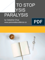 Paralysis by Anlysis