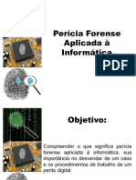 Perícia Forense Aplicada À Informática