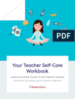 Your Teacher Self-Care Workbook: 6 Ways To Alleviate The Day-To-Day Stress of Teaching