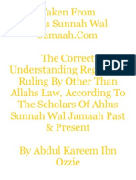 The Correct Understanding Regarding Ruling by Other Than Allahs Law, According To The Scholars of Ahlus Sunnah Wal Jamaah Past &amp Present