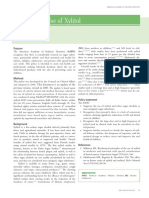 2011 Guideline On Xylitol Use in Caries Prevention.