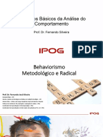 Aula 2. Behaviorismo Metodológico e Radical