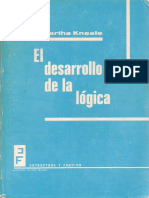 El Desarrollo de La Lógica (Colección Estructura y Función N.º 38) (William y Martha Kneale)