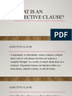 Adjective Clause Adverb Clauses