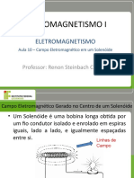 Eletromagnetismo I - Aula 10 - Campo Eletromagnético em Uma Solenóide