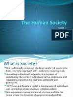 The Human Society: (Part 1)