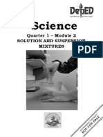 6 Science: Quarter 1 - Module 2 Solution and Suspension Mixtures