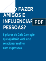 8 Princípios de Dale Carnegie para Se Relacionar Melhor Com As Pessoas