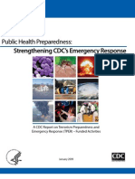 Strengthening CDC's Emergency Response: Public Health Preparedness