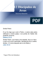 Os 12 Discípulos de Jesus - Original