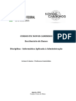 Apostila Informatica Aplicada A Administração. 10 Horas - Curso Escriturário de Banco - IFSULDEMINAS - Prof Liviane Santos