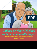 Calidad de Vida y Felicidad en La Persona Adulta Mayor