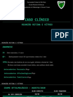 Caso Clínico - Retina Rotura Coroide