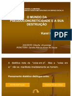 O Mundo Da Pseudoconcreticidade - 6