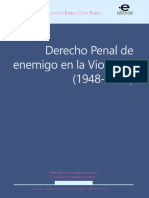 Derecho Penal de Enemigo en La Violencia 1948 1966 by Gustavo Cote