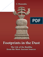 Footprints in The Dust: The Life of The Buddha From The Most Ancient Sources - Dhammika