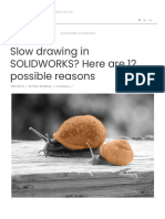 Slow Drawing in SOLIDWORKS - Here Are 12 Possible Reasons