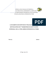 Los Habitos de Estudios Utilizados Por Los Estudiandes Del 9no Semestre de Educacion Intedral de La Upel Impm Extension El Tigre