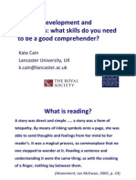 Kate Cain - Reading Development and Difficulties - Dyslexia Guild Summer Conference 2011