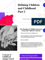 Defining Children and Childhood Part 2 - Prof Ed 1