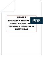 Enfoques y Tecnicas para Establecer Un Clima Creativo y Fomentar La Creatividad