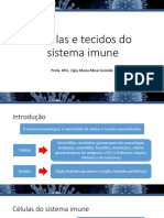 Aula 2 - CAlulas e Tecidos Do Sistema Imune