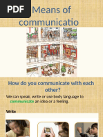 Means of Communication