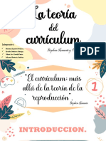 EXPOSICIÓN - TEORIA CURRICULAR - Stephen Kemmis y William F. Pina