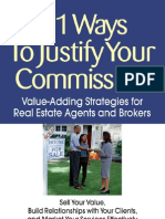 Real Estate Agent: 100 Ways To Justify Your Comission