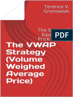 The VWAP Strategy (Volume Weighed Average Price) The Secret of Equilibrium Price Trading (Day Trading Book 2) by Gronowski Terence V. (Z-Lib - Org) .En - PT