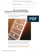 Por Que o Violão Ou A Guitarra Fica Trastejando - Descubra As Soluções! - Blog Do Cifra Club