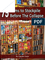 75 Items To Stockpile Before The Collapse