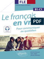 Le Français en Vrai B1-C1, Pour Communiquer Au Quotidien