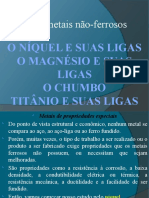 8 - Mais Metais Não Ferrosos (Níquel, Magnésio, Chumbo, Zinco, Titânio e Estanho)