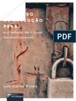 Processo de Execucao Penal e o Estado de Coisas Inconstitucional