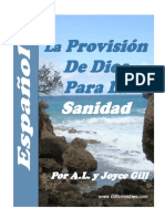 La Provision de Dios para La Sanidad - A. L. y Joyce Gills