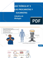 Clase Teórica #3 Células Procariotas y Eucariotas