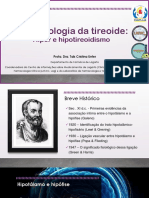 SUBUNIDADE VII - AULA 9 - Farmacologia Da Tireoide - Hiper e Hipotireoidismo