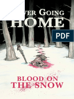 Never Going Home - Blood On The Snow