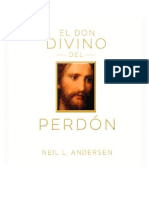 El Divino Don Del Perdón - Elder Neil L. Andersen