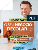 Como Fazer o Seu Negocio Decolar 7 Habilidades Empreendedor Sucesso Paulo Maba