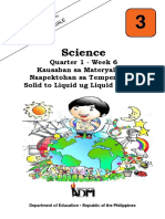 Sci3 Q1 Mod6 Kausaban Sa Materyal Nga Naapektohan Sa Temperatura Solid To LiquidLiquid To Gas Version3