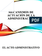 MECANISMOS DE ACTUACIÓN DE LA ADMINISTRACIÓN - Parte I