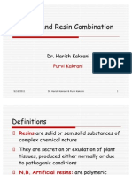 Resins and Resin Combination