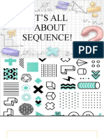 It's All About Sequence!