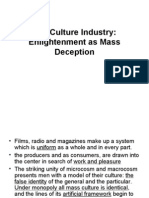 The Culture Industry: Enlightment As Mass Deception