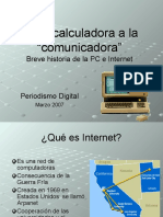 Historia de Internet y La Web