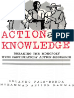 Action and Knowledge Breaking The Monopoly With Participatory Action Research