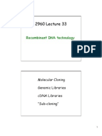 Recombinant DNA Technology !: Molecular Cloning Genomic Libraries cDNA Libraries "Sub-Cloning"