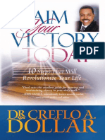 Claim Your Victory Today - 10 Steps That Wi - Creflo Dollar